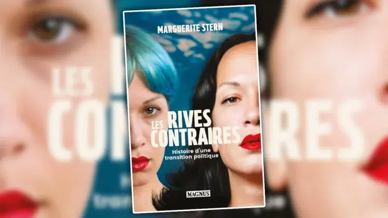 Marguerite Stern ou les rives qui se rejoignent