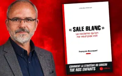 Racisme antiblanc : comment la stratégie du coucou tue nos enfants !