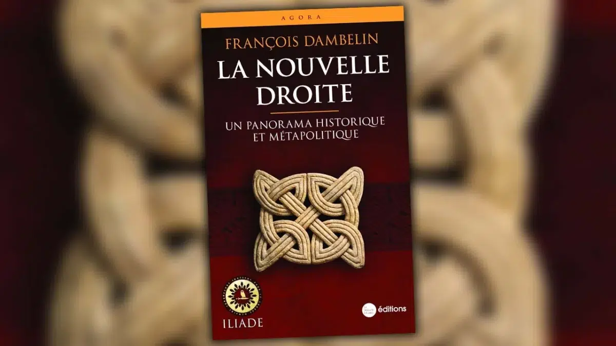 Une histoire de la Nouvelle Droite